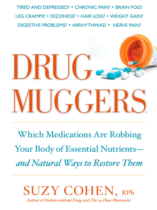 Title details for Drug Muggers by Suzy Cohen - Available